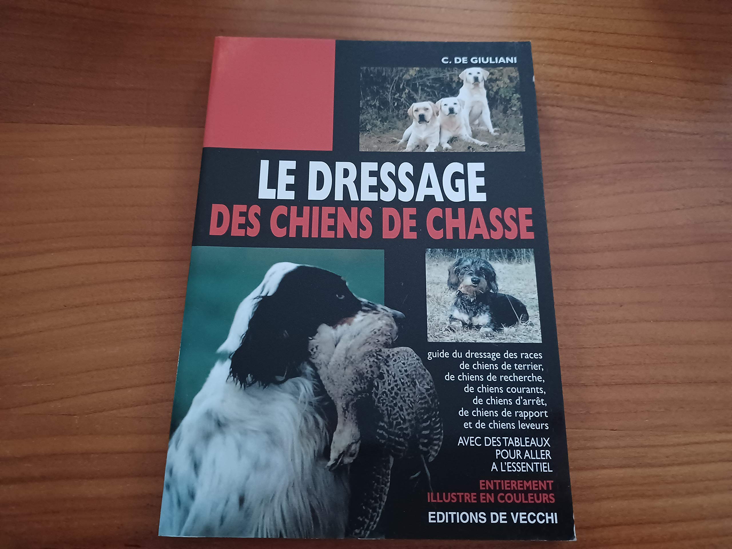 Le dressage des chiens de chasse book