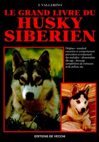 Le grand livre du husky sibérien Books