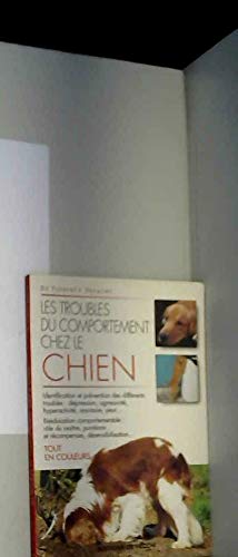 Les Troubles De Comportement Chez Le Chien Books