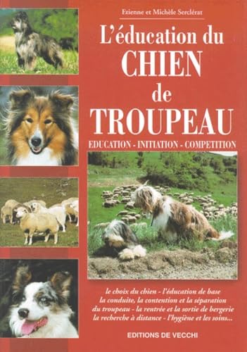 L'Education Du Chien De Troupeau book