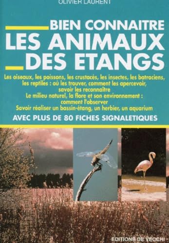 Bien connaître les animaux des étangs book