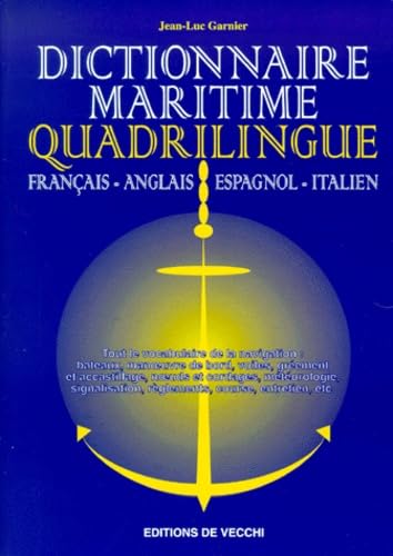 Dictionnaire Maritime Quadrilingue. Francais-Anglais-Espagnol-Italien book