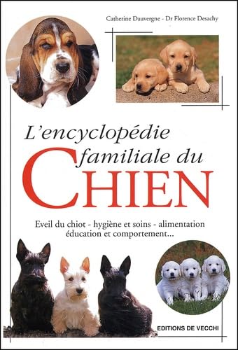 L'Encyclopedie Familiale Du Chien book