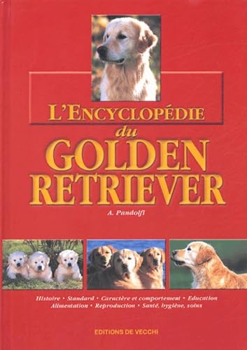 L'Encyclopédie du Golden Retriever Books