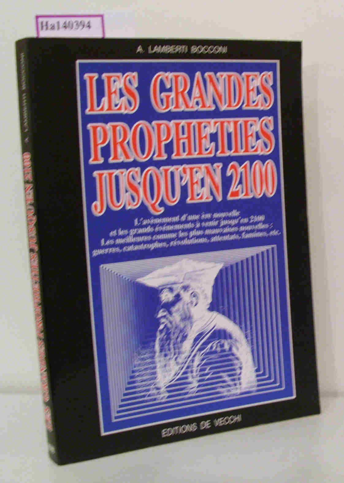 Les grandes prophéties jusqu'en 2100 book