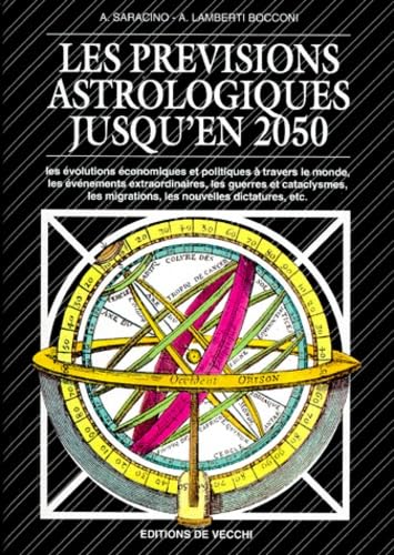 Les prévisions astrologiques jusqu'en 2050 Books
