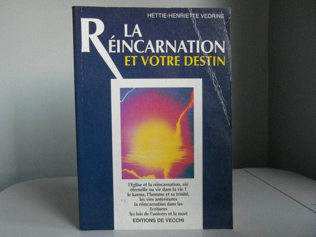La réincarnation et votre destin book