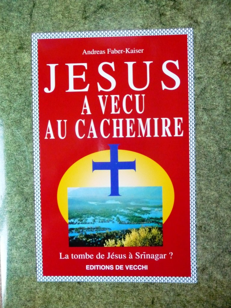 Jésus a vécu au Cachemire book