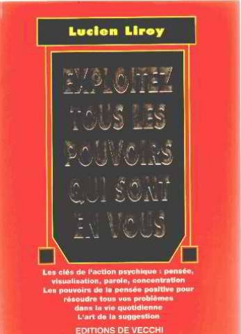 Exploitez tous les pouvoirs qui sont en vous Books