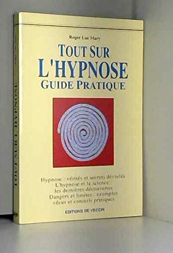 Tout sur l'hypnose Books
