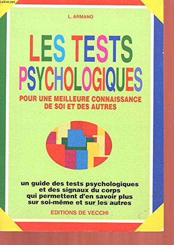 Les tests psychologiques: Pour une meilleure connaissance de soi et des autres Books