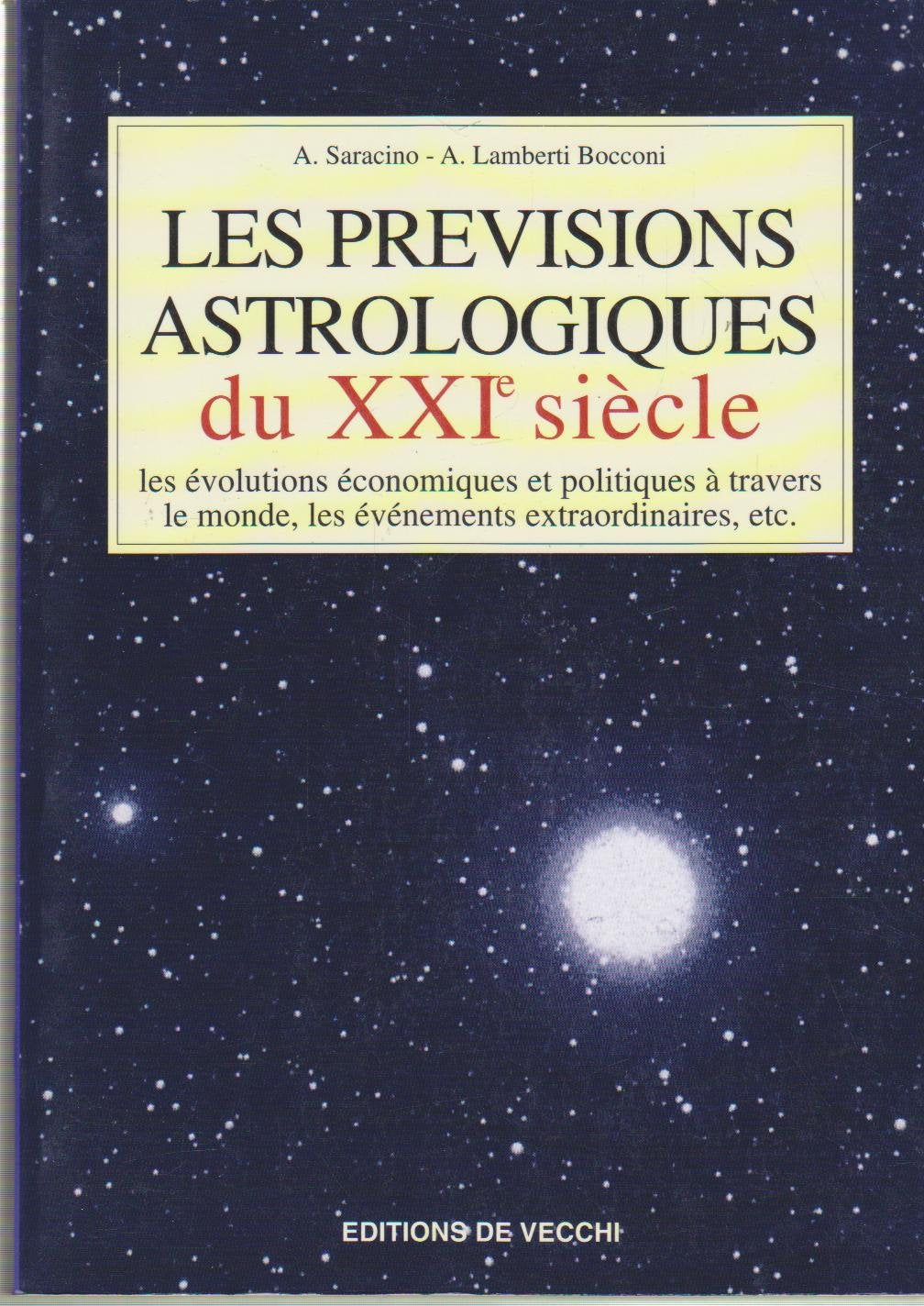 Les prévisions astrologiques du XXIe siècle book