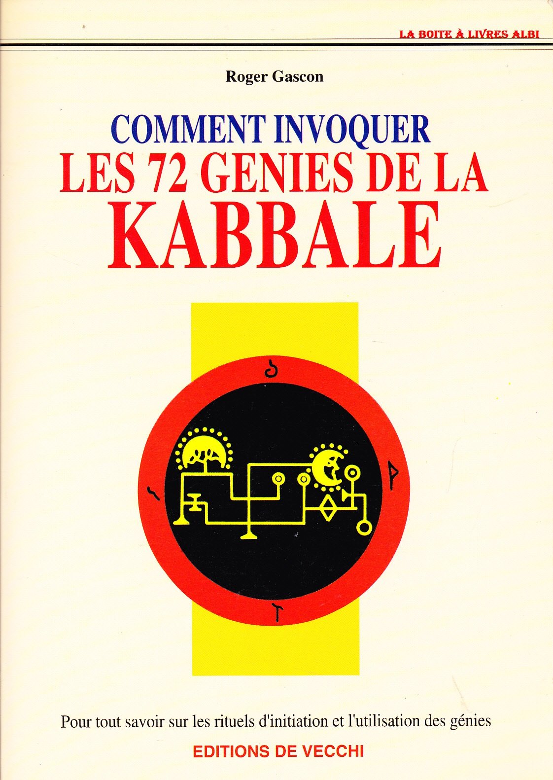 Product Image: Comment invoquer les 72 génies de la kabbale
