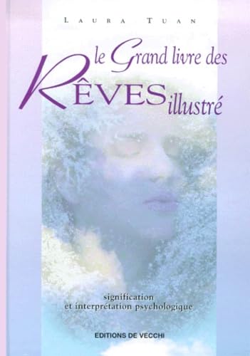 Le grand livre des rêves illustré Books