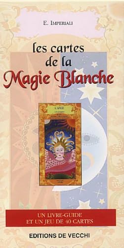 Les Cartes De La Magie Blanche. Un Livre-Guide Et Un Jeu De 40 Cartes Books
