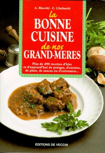 La bonne cuisine de nos grand-mères book