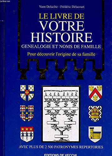 Le livre de votre histoire book