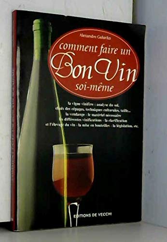 Comment faire soi-même un bon vin book