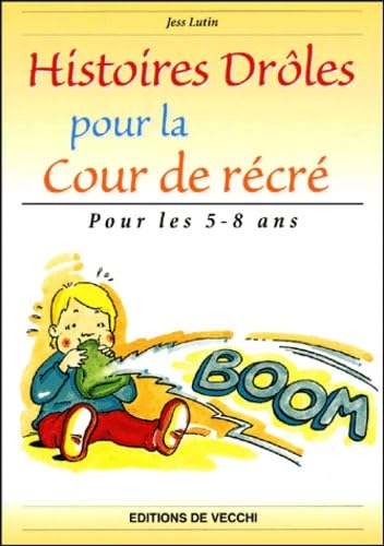 Histoires Droles Pour La Cour De Recre book