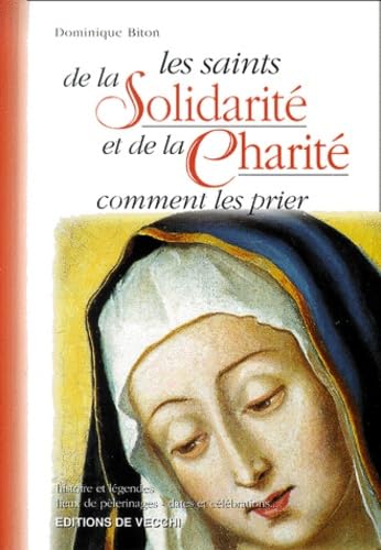 Les saints de la solidarité et de la charité book