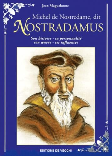 Michel De Nostredame, Dit Nostradamus book