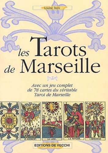 Les Tarots de Marseille: Avec un jeu complet de 78 cartes du véritable Tarot de Marseille Books