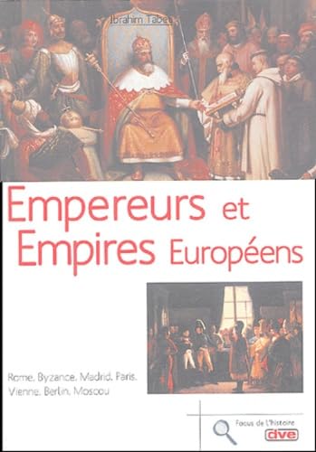 Empereurs et empires européens book
