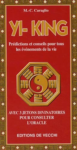 Yi-King: Avec 3 jetons divinatoires pour consulter l'oracle Books