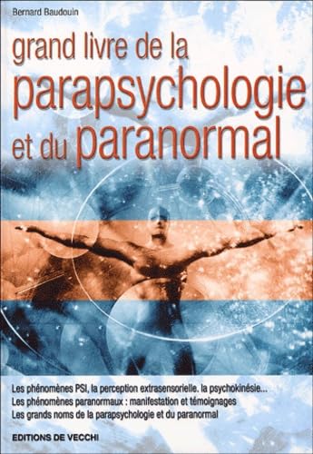 Grand livre de la parapsychologie et du paranormal book