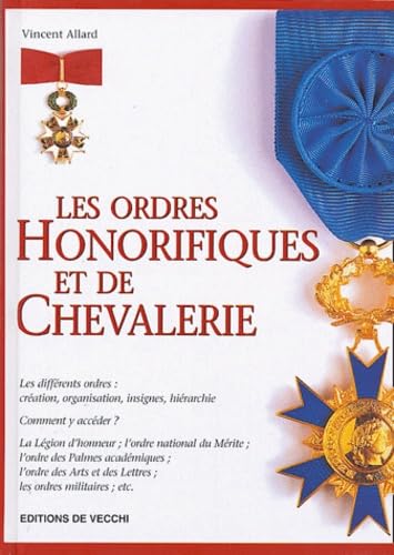 Les ordres honorifiques et de chevalerie book