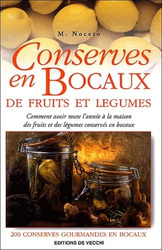 Conserves en bocaux de fruits et légumes book