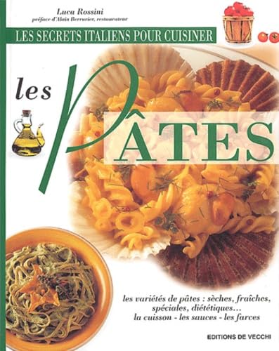 Les secrets italiens pour cuisiner les pâtes book