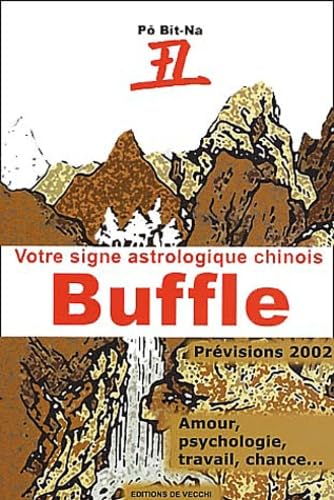 Votre Signe Astrologique Chinois 2002 : Buffle book