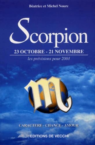 Scorpion. 23 Octobre-21 Novembre, Les Prevision Pour 2001 book