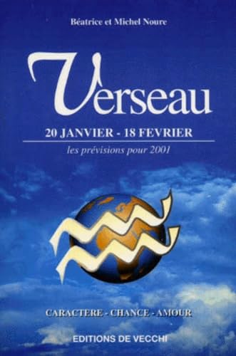 Verseau. 20 Janvier-18 Fevrier, Les Previsions Pour 2001 book