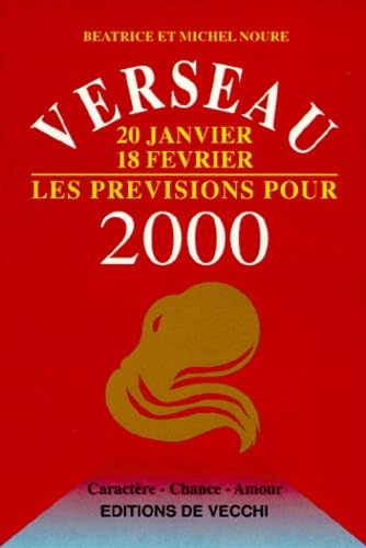Verseau 20 Janvier 18 Fevrier Les Previsions Pour 2000 book