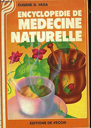 Encyclopédie de médecine naturelle Books