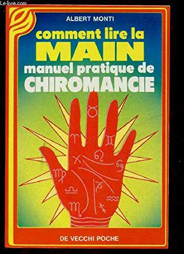 Comment lire la main : manuel pratique de chiromancie book