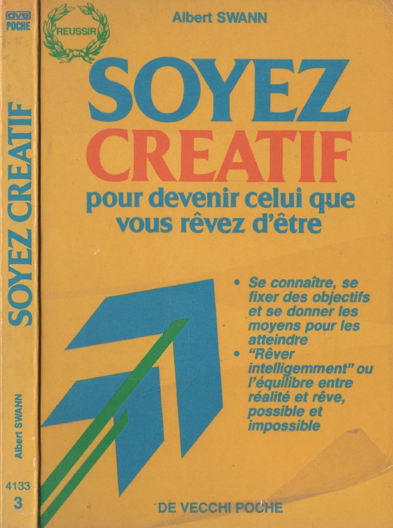 Soyer Creatif pour Devenir Celui Que Vous Revez d'Etre book