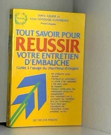 Tout savoir pour réussir votre entretien d'embauche book