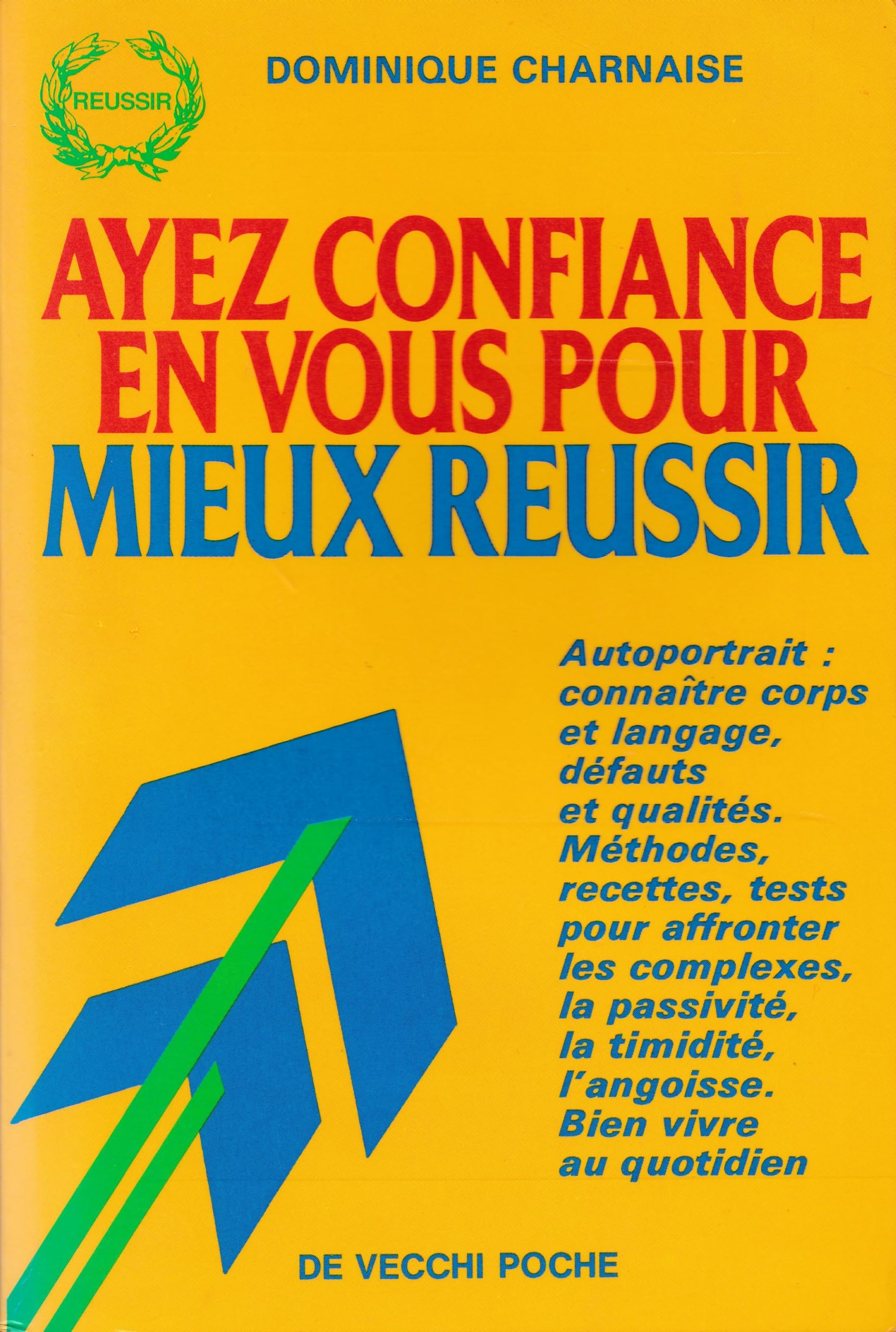 Ayez Confiance En Vous Pour Mieux Reussir Books