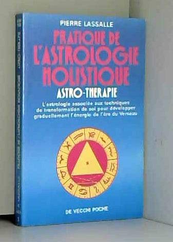 Pratique de l'astrologie holistique book