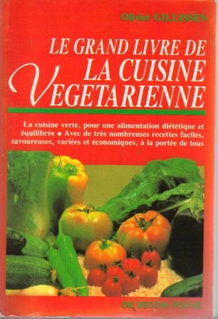 Le grand livre de la cuisine végétarienne Books