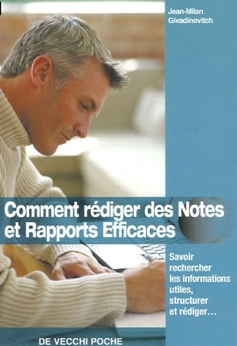 Comment rédiger des notes et rapports efficaces Books