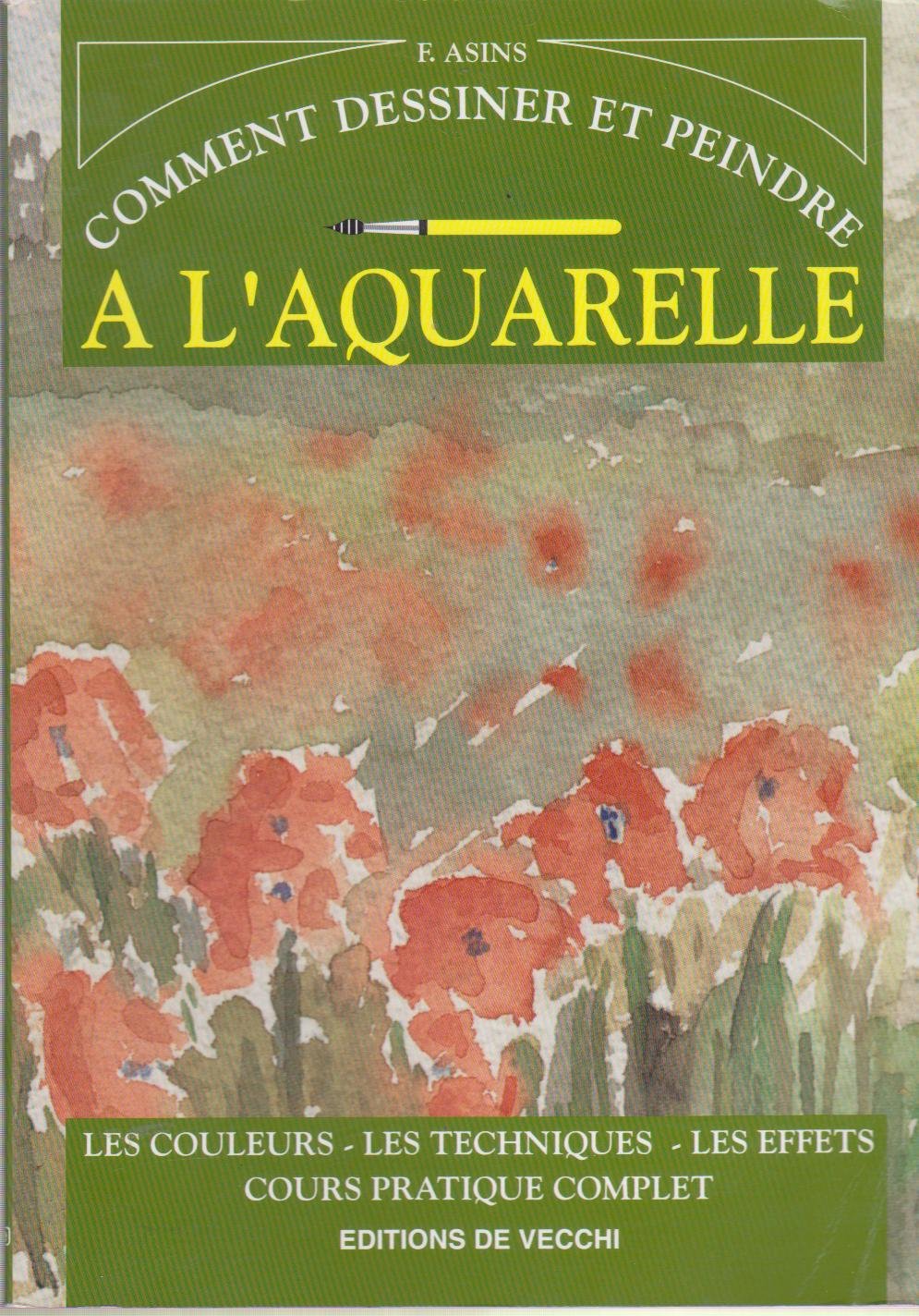 Comment dessiner et peindre : l'aquarelle book