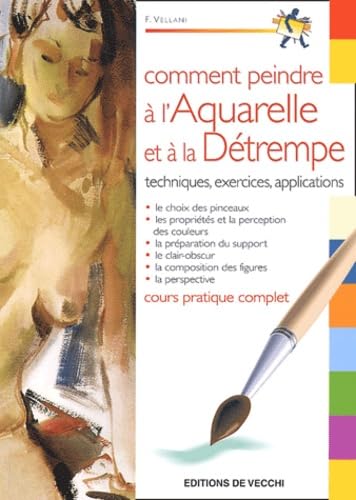 Comment peindre à l'aquarelle et à la détrempe book
