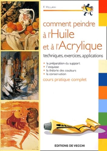 Comment peindre à l'huile et à l'acrylique Books