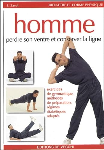 Homme : Perdre Son Ventre Et Conserver La Ligne book
