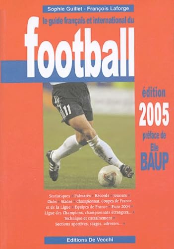 Le guide français et international du football Leisure & Fun