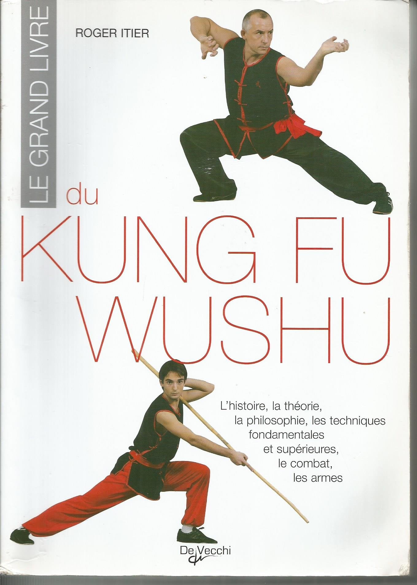 Le grand livre du Kung Fu Wushu book